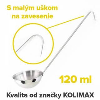 KOLIMAX ČR Nerezová kuchynská naberačka 8 cm/120 ml, dĺžka 28 cm, Kolimax, značky KOLIMAX ČR